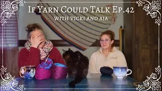 Thumbnail: New Year, New Yarn | If Yarn Could Talk Ep. 42