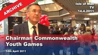 Thumbnail: Chairman Commonwealth Youth Games: 14.4.2011