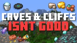 Thumbnail: I Don't Like the Caves and Cliffs Updates.
