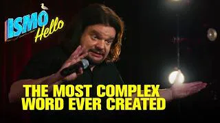 Thumbnail: ISMO | The Most Complex Word Ever Created