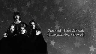 Thumbnail: Paranoid - Black Sabbath (intro extended + slowed)