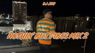Thumbnail: NOTHIN' BUT VIBES MIX 2 | BOUYON, DANCEHALL, SOCA & KOMPA |  1T1, REO, PRINCE SWANNY, V'GHN + MORE
