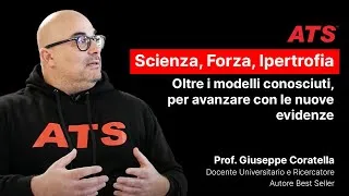 Thumbnail: Prof. Giuseppe Coratella - Allenamento della Forza e Ipertrofia nella Ricerca Scientifica