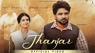 Thumbnail: JHANJAR (OFFICIAL MUSIC VIDEO) FATEH SHERGILL ft.JASMEEN AKHTAR | NEW PUNJABI SONG 2026