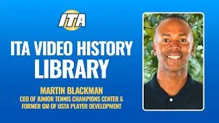 Thumbnail: ITA History Library Interview: Martin Blackman