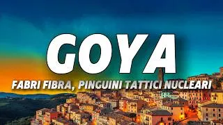 Thumbnail: Fabri Fibra, Pinguini Tattici Nucleari - Goya (Testo/Lyrics)