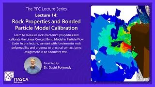 Thumbnail: PFC Lecture 14: Rock Properties and Bonded Particle Model Calibration