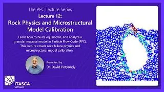Thumbnail: PFC Lecture 12: Rock Physics and Microstructural Model Calibration