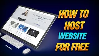 Thumbnail: How to Host a Website for Free || how to host wordpress website for free || Free website hosting