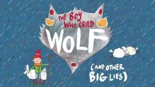 Thumbnail: The Boy Who Cried Wolf (And Other Big Lies)
