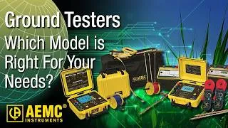 Thumbnail: Which AEMC Instruments Ground Resistance Tester is Right for You? #GroundTesting #Electrical