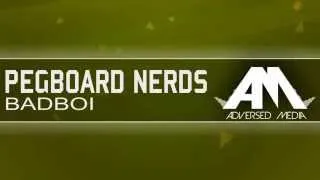 Thumbnail: Pegboard Nerds - BADBOI [Trap]
