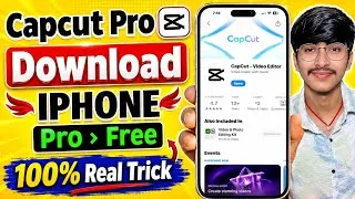 Thumbnail: CapCut Pro Download In iPhone 🔥 How To Download CapCut Pro In iPhone | CapCut Pro Download iOS