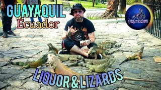 Thumbnail: Guayaquil, Ecuador - Land of Liquor & Lizards