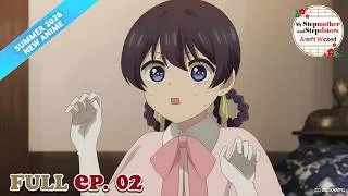 Thumbnail: My Stepmother and Stepsisters Aren't Wicked EP 2 | MULTI-SUB [#ItsAnime]