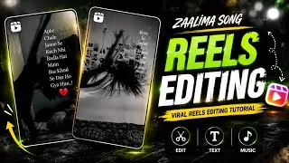 Thumbnail: Zaalima Song Reels Video Editing Tutorial | Kyu Is Tarah Se Duniya Song Reels Capcut Template