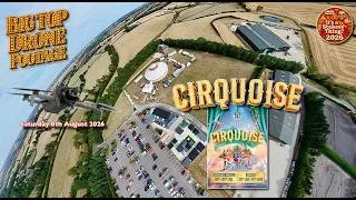Thumbnail: Cirquoise Big Top Drone Footage at Gates Garden Centre Oakham, Saturday 8th August 2026