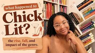 Thumbnail: What Happened to Chick Lit? |  The Rise, Fall & Third Wave Feminism