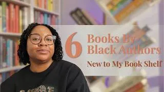 Thumbnail: Black Literature Book Haul 📚 6 New Books on My Shelf