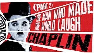 Thumbnail: They Loved Him… Until They Hated Him: Charlie Chaplin | Full Biography (Part 2)