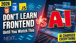 Thumbnail: Should You Learn Frontend in 2026? (AI Changed Everything)