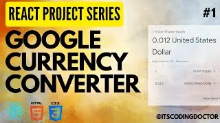 Thumbnail: Google Currency Converter With React Js | React Projects Series #google #react #frontend #freshers