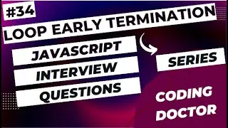Thumbnail: JavaScript Interview Questions (How to terminate a loop early?) #javascript #react #programming