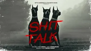 Thumbnail: Shit Talk - Simma | Shxkil | Latest Punjabi Songs 2026 | Its Earth Music