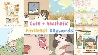 Thumbnail: Cute Aesthetic Pinterest Keyword