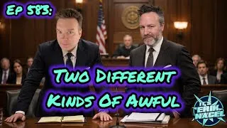 Thumbnail: Ep 583: Two Different Kinds of Awful