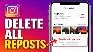Thumbnail: How to Delete All Instagram Reposts At Once (Full Guide)