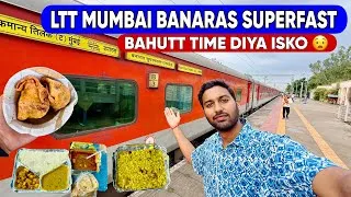 Thumbnail: LTT Mumbai Banaras Superfast Exp Journey *Bahutt time hai*😧