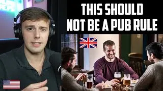 Thumbnail: American Reacts to 28 Pub rules Brits think are normal