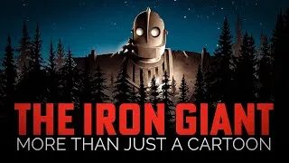 Thumbnail: Why The Iron Giant is More Than Just a Cartoon | Video Essay