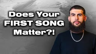 Thumbnail: Does Your FIRST Song Matter?!