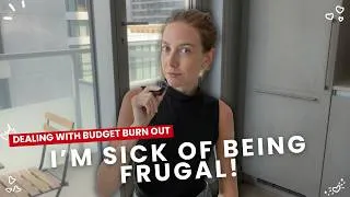 Thumbnail: how to deal with FRUGAL FATIGUE | habits I'm implementing to make frugal living sustainable
