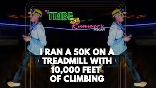 Thumbnail: I Ran a 50K on a Treadmill... With 10,000 Feet of Climbing