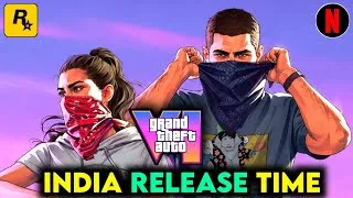 Thumbnail: GTA 6 Extended look Release Time in India | GTA 6 Extended Look Free Release Time