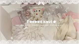 Thumbnail: ⟡ TAOBAO HAUL 🐇🛒 : 15+ cute items, clothing try-ons, decors ɞ