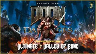 Thumbnail: Ultimate Valley of Bone | DOOM: The Dark Ages - Revelations (Pandora Remix)