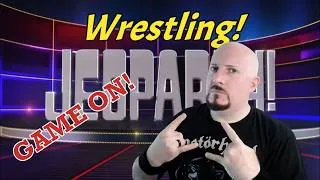 Thumbnail: Mr. Scott Plays Another Episode of Wrestling Jeopardy! Episode 94!