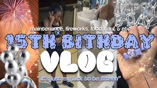 Thumbnail: MY 15th BIRTHDAY VLOG 🎂{ maintenance, fireworks, food, haul, chitchat, & etc } fourth of july!💙❤️🤍
