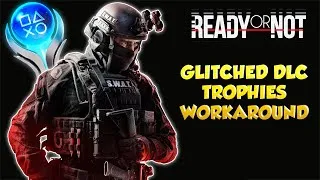 Thumbnail: Ready Or Not | How To Fix Glitched DLC Trophies Using Workaround