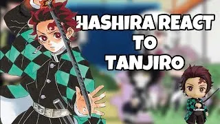 Thumbnail: HASHIRA REACT TO TANJIRO || PUT AT 2X SPEED!! ||