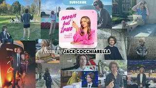 Thumbnail: Jack Cocchiarella Knows Most Things | Mean But True Podcast