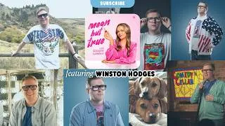 Thumbnail: Winston Hodges Really IS Funny AF | Mean But True Podcast