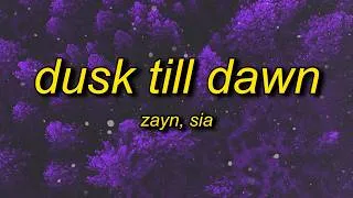 Thumbnail: ZAYN & Sia - Dusk Till Dawn (Lyrics)