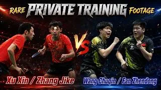 Thumbnail: Zhang Jike / Xu Xin vs Fan Zhendong / Wang Chuqin Rare Private Training Footage