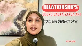 Thumbnail: Relationships: How to Choose the Right People | Dooro Dadka Saxda Ah ee Noloshaada | ittshuda