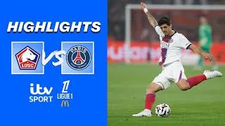 Thumbnail: HIGHLIGHTS - Super LATE Drama in Lille | LOSC v PSG | Ligue 1 x ITV Sport